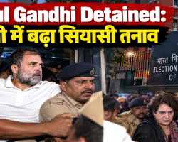 Rahul Gandhi Detained